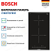 Купить Индукционная варочная панель Bosch PIB375FB1E preview 2